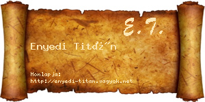 Enyedi Titán névjegykártya